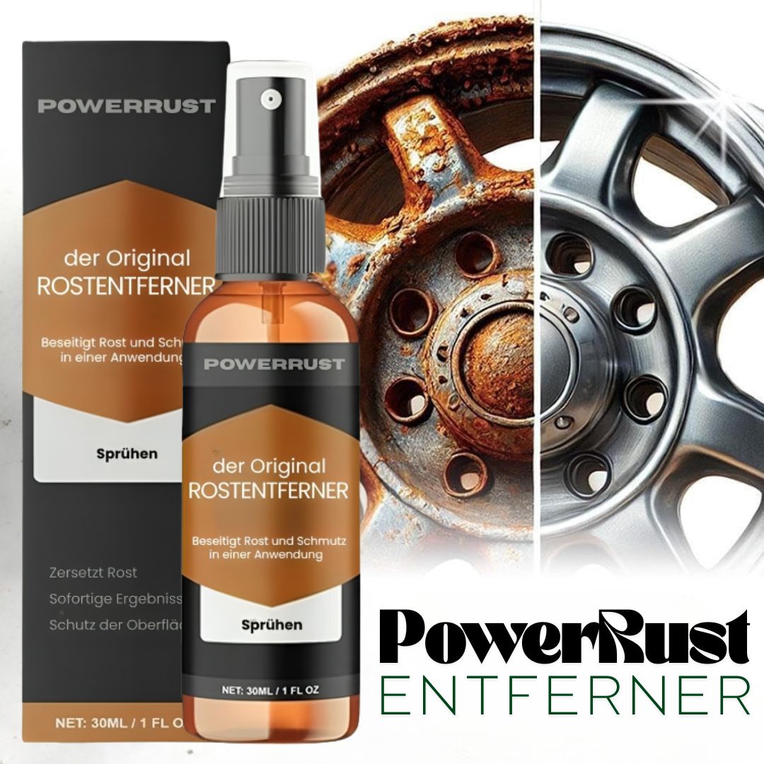 PowerRust Entferner - löst selbst hartnäckigen Rost in Sekunden